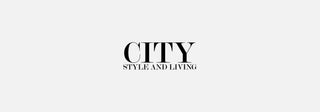 City Style and Living Magazine